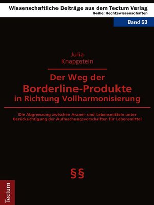 cover image of Der Weg der Borderline-Produkte in Richtung Vollharmonisierung